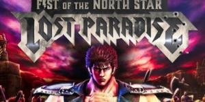 The Video Gamers Experience Fist Of The North Star Lost Paradise