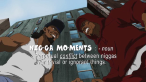 Nigga Moment